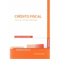 CRÉDITO FISCAL - IMPUESTO AL VALOR AGREGADO